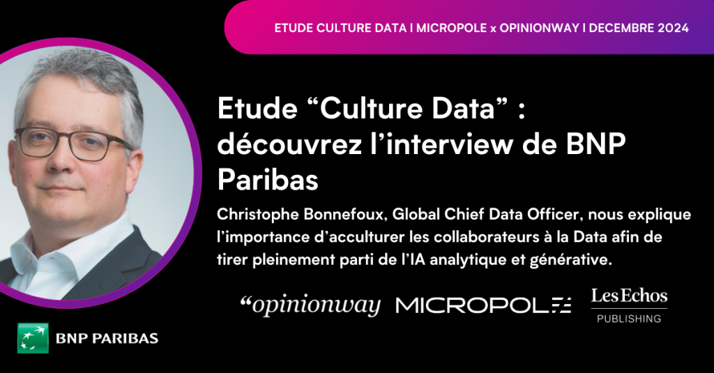 etude culture data bnp paribas micropole opinionways les echos publishing